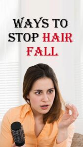 Read more about the article Hair fall control diet oiling tips Ayurvedic solutions